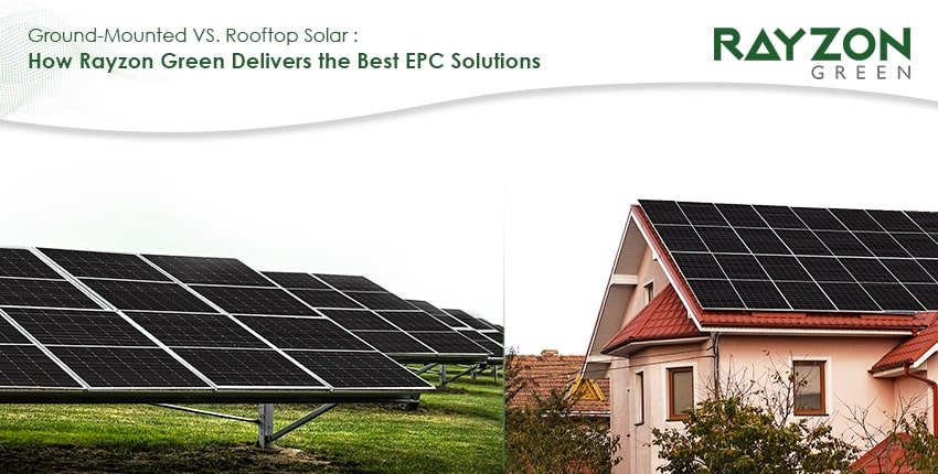 Rayzon Green delivering tailored EPC solutions for ground-mounted and rooftop solar systems to meet diverse energy needs.